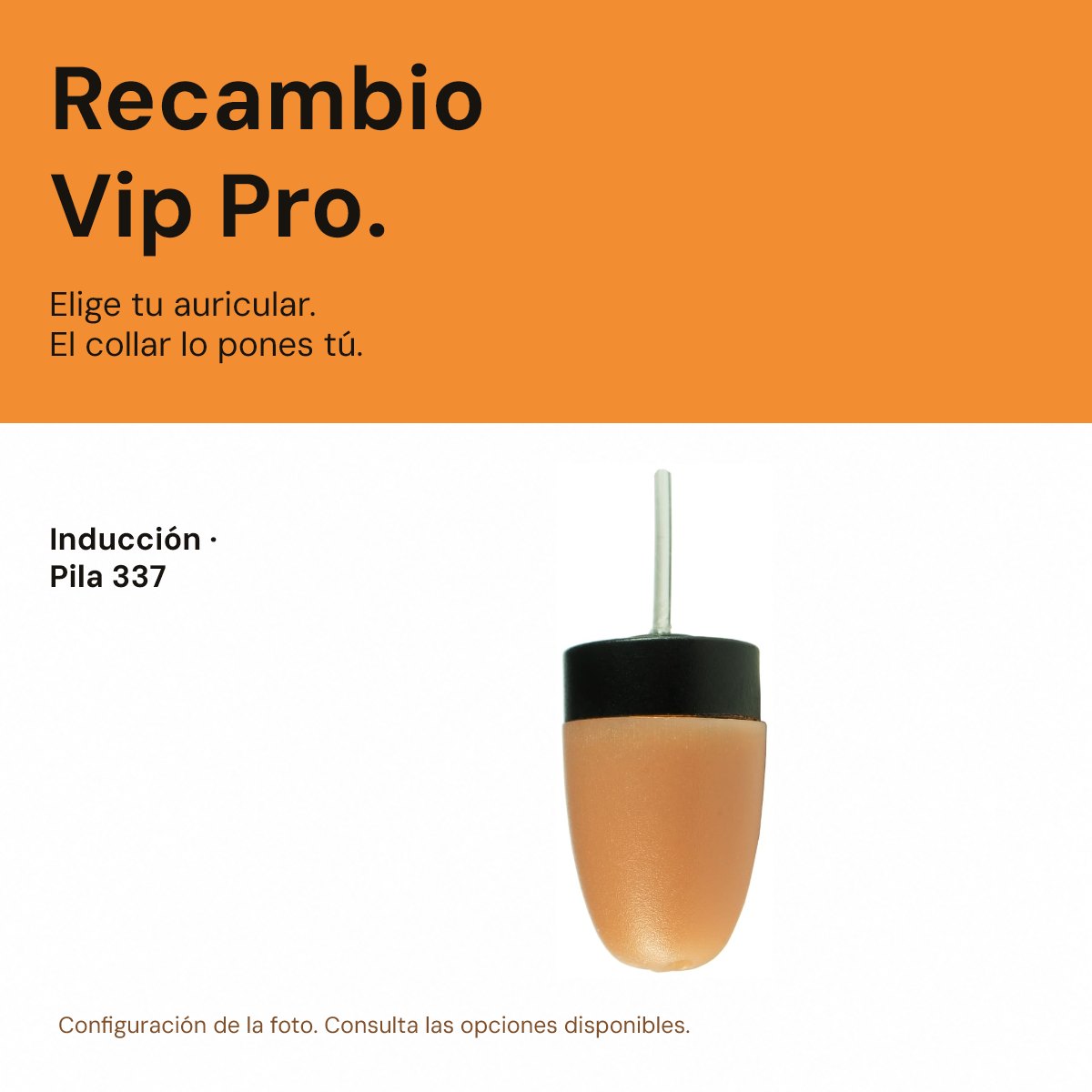 Pinganillo Vip Pro de recambio Pinganillo Vip Pro de recambio