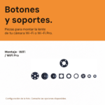 Soportes y botones para cámara WiFi